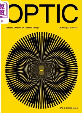 Optic Optical Effects In Graphic Design 进口艺术 光学：平面设计中的光学效果【中商原版】