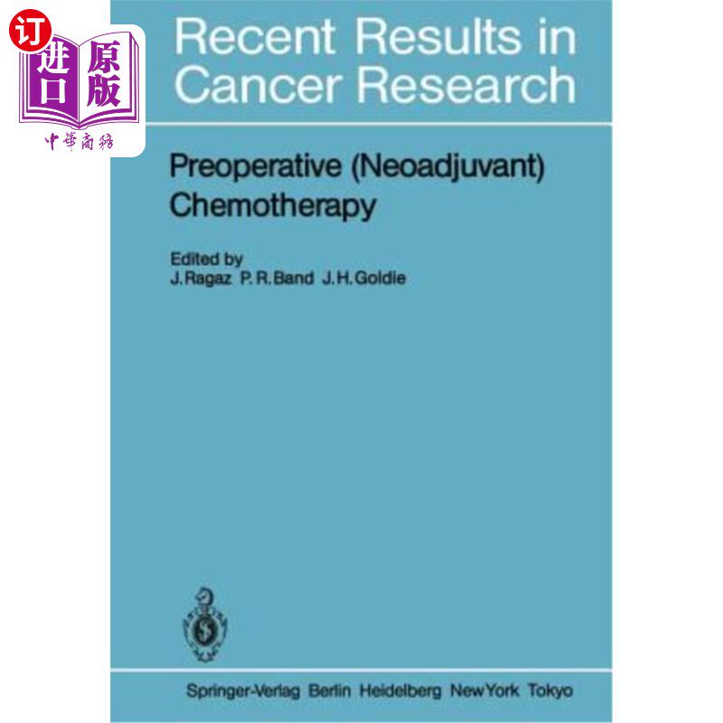 海外直订医药图书Preoperative (Neoadjuvant) Chemotherapy 术前（新辅助）化疗