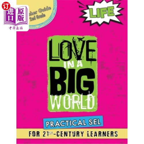 海外直订Love In A Big World: Teacher Guide 2nd Grade - Life Series 大世界里的爱:教师指南二年级-生活系列