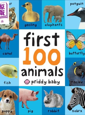 一百种动物（美版）First 100 Animals 英语早教启蒙 英语学习 动物图片 亲子英语 3~6岁 纸板书 英文原版【中商原版】