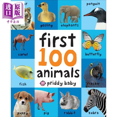 现货 一百种动物（美版）First 100 Animals 英语早教启蒙 英语学习 动物图片 亲子英语 3~6岁 纸板书 英文原版【中商原版】