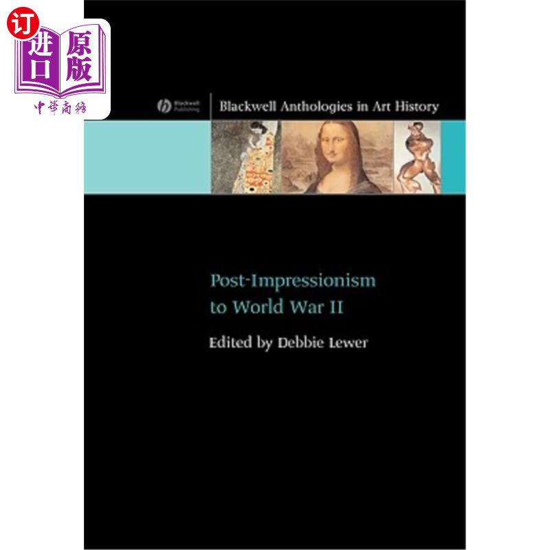 海外直订Post-Impressionism to World War II 从后印象派到二战
