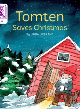 海外直订Tomten Saves Christmas: A Swedish Christmas tale Tomten拯救圣诞节：瑞典圣诞故事