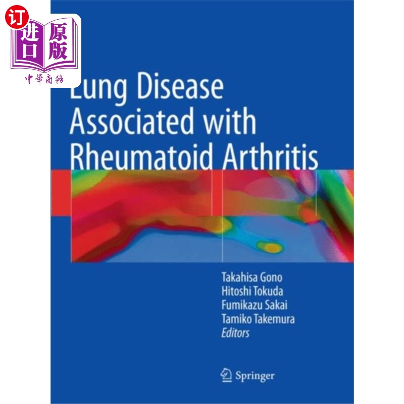 海外直订医药图书Lung Disease Associated with Rheumatoid Arthritis 与类风湿性关节炎相关的肺部疾病