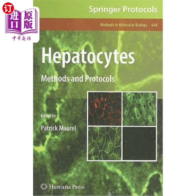 海外直订Hepatocytes: Methods and Protocols 肝细胞:方法和方案