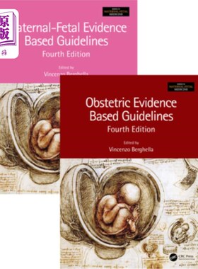海外直订医药图书Maternal-Fetal and Obstetric Evidence Based Guidelines, Two Volume Set, Fourth E 基于母胎和产科证据