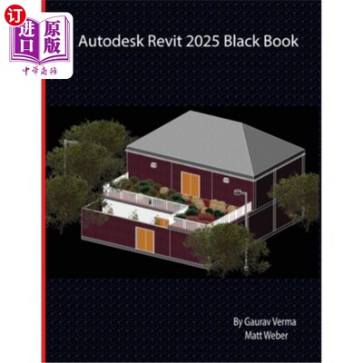 海外直订Autodesk Revit 2025 Black Book 欧特克Revit 2025黑皮书