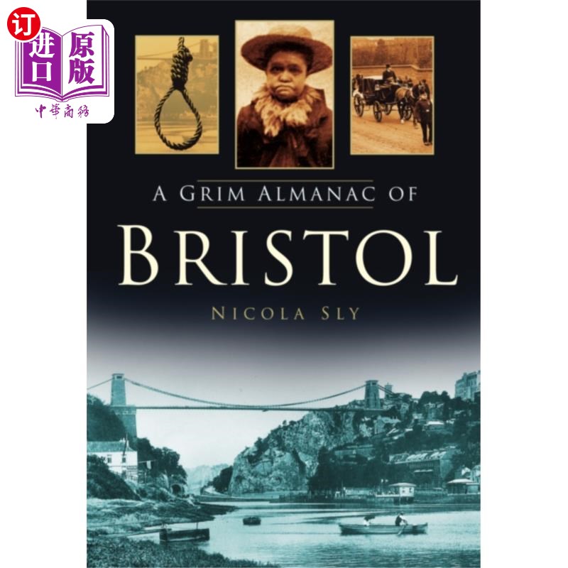 海外直订Grim Almanac of Bristol 布里斯托尔的冷酷年鉴