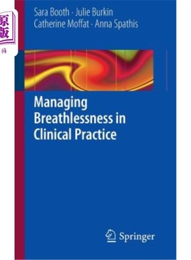 海外直订医药图书Managing Breathlessness in Clinical Practice 在临床实践中管理呼吸困难