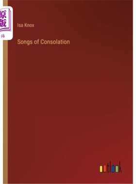 海外直订Songs of Consolation 安慰之歌
