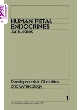 海外直订医药图书Human Fetal Endocrines 人胎儿内分泌