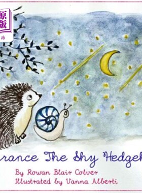 海外直订Terrance the Shy Hedgehog 泰伦斯害羞的刺猬