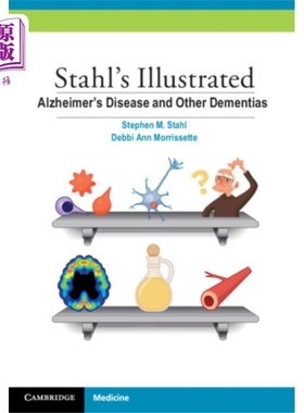 海外直订医药图书Stahl's Illustrated Alzheimer's Disease and Othe... 斯塔尔插图阿尔茨海默病和其他痴呆症
