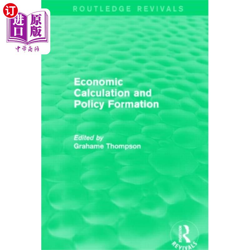 海外直订Economic Calculations and Policy Formation (Rout... 经济计算和政策形成(劳特利奇复兴)