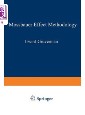 海外直订M?ssbauer Effect Methodology 穆斯堡尔谱学效应方法论