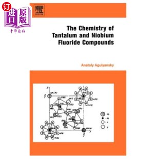 海外直订Chemistry of Tantalum and Niobium Fluoride Compounds 氟化钽和氟化铌化合物的化学