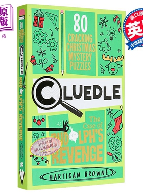 预售 妙探寻凶解谜游戏 鲁道夫复仇案 破解神秘谜题 Cluedle Case Of Rudolph Revenge 英文原版 Hartigan Browne【中商原版】