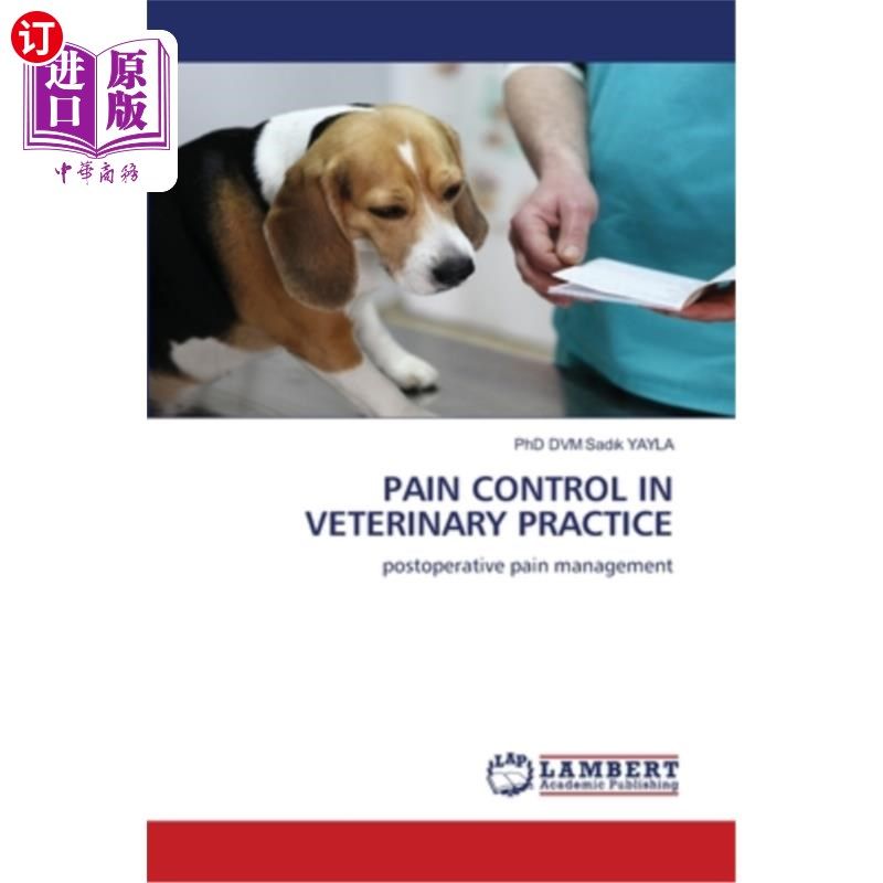 海外直订医药图书Pain Control in Veterinary Practice 兽医实践中的疼痛控制