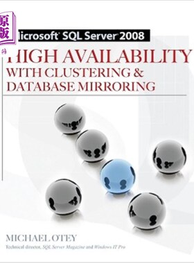 海外直订Microsoft SQL Server 2008 High Availability with Clustering & Database Mirroring Microsoft