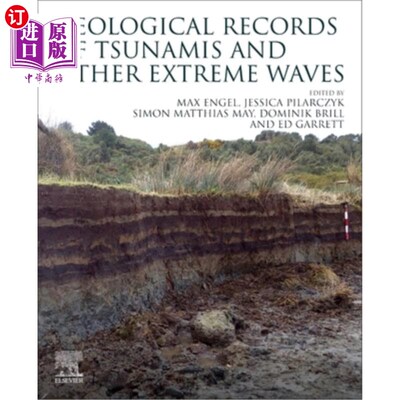海外直订Geological Records of Tsunamis and Other Extreme Waves 海啸和其他极端海浪的地质记录