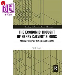 海外直订Economic Thought of Henry Calvert Simons 亨利·卡尔弗特·西蒙斯的经济思想
