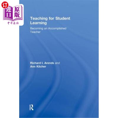 海外直订Teaching for Student Learning: Becoming an Accomplished Teacher 为学生学习而教:成为一名有成就的教师