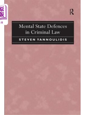 海外直订Mental State Defences in Criminal Law 刑法中的精神状态辩护