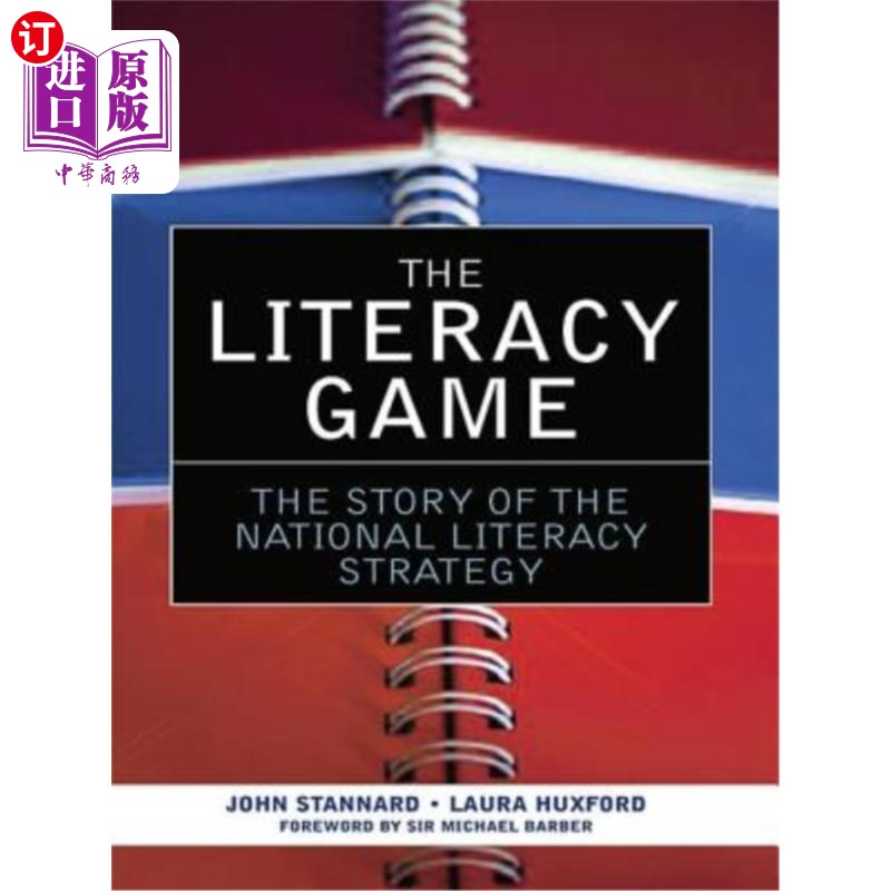 海外直订The Literacy Game: The Story of the National Literacy Strategy 扫盲游戏:国家扫盲战略的故事