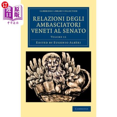 海外直订Relazioni degli ambasciatori Veneti al senato 大使们向参议院提交的报告