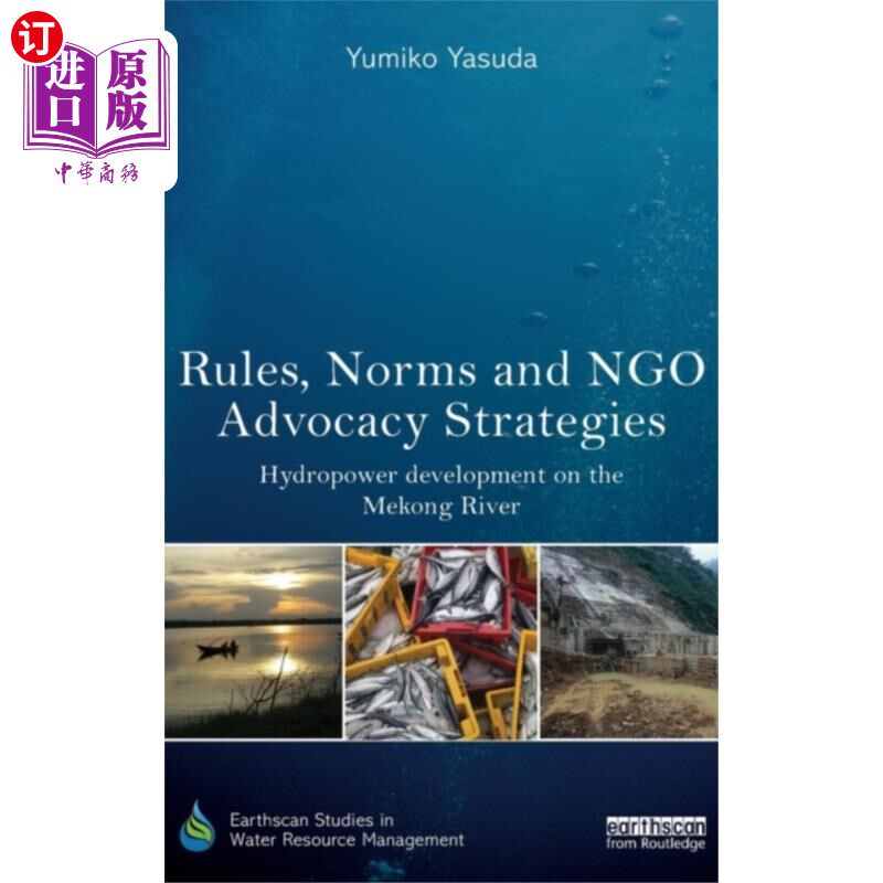 海外直订Rules, Norms and NGO Advocacy Strategies 规则、规范与非政府组织倡导策略