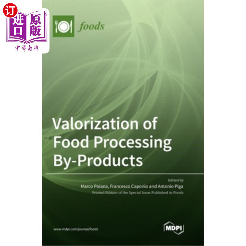 海外直订Valorization of Food Processing By-Products 食品加工副产物的定值