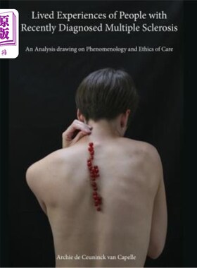 海外直订医药图书Lived Experiences of People with Recently Diagnosed Multiple Sclerosis: An Analy