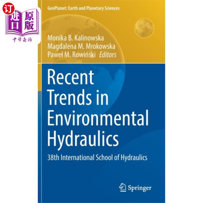 海外直订Recent Trends in Environmental Hydraulics 环境水力学的最新发展趋势