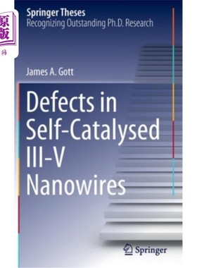 海外直订Defects in Self-Catalysed III-V Nanowires 自催化III-V纳米线中的缺陷