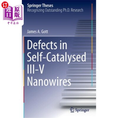 海外直订Defects in Self-Catalysed III-V Nanowires 自催化III-V纳米线中的缺陷