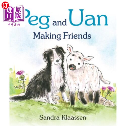 海外直订Peg and Uan: Making Friends 佩格和安:交朋友