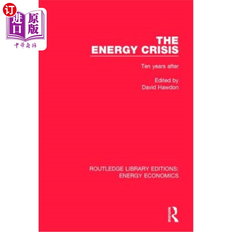 海外直订The Energy Crisis: Ten Years After 能源危机:十年后