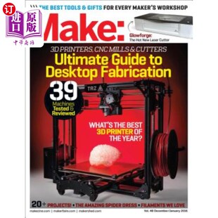 Desktop Fabrication Fab 制造商：第48卷桌面制造：工厂 海外直订Make Factory Volume
