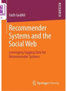 海外直订Recommender Systems and the Social Web: Leveraging Tagging Data for Recommender  推荐系统和社交:为推荐