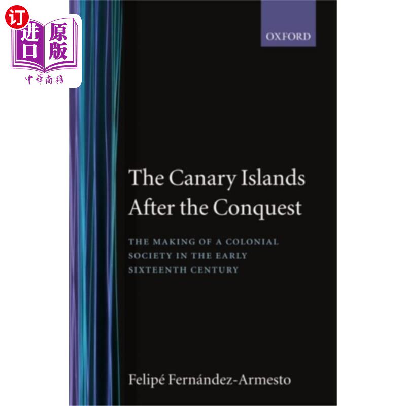 海外直订Canary Islands after the Conquest 征服加那利群岛后