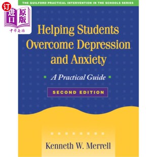海外直订医药图书Helping Overcome Students Anxiety Depression and Guide 实用指南 帮助学生克服抑郁和焦虑 Practical