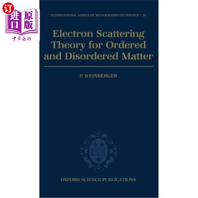 海外直订Electron Scattering Theory for Ordered and Disordered Matter 有序和无序物质的电子散射理论