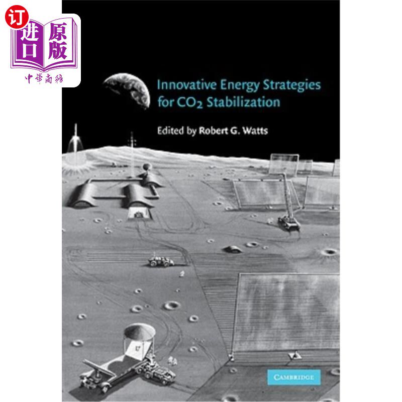 海外直订Innovative Energy Strategies for Co2 Stabilization 稳定二氧化碳的创新能源战略