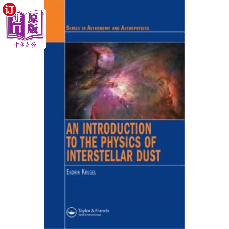 海外直订An Introduction to the Physics of Interstellar Dust 星际尘埃物理学简介