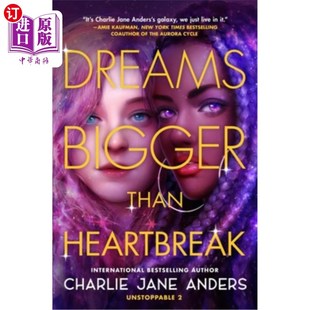 Heartbreak Than 梦想远大于心碎 Bigger 海外直订Dreams