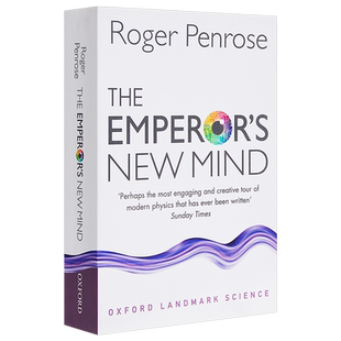 预售 【中商原版】皇帝新脑:有关电脑 人脑及物理定律 牛津科学里程碑系列 英文原版 The Emperor's New Mind Roger Penrose