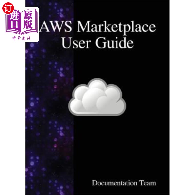 海外直订Aws Marketplace User Guide Aws市场用户指南