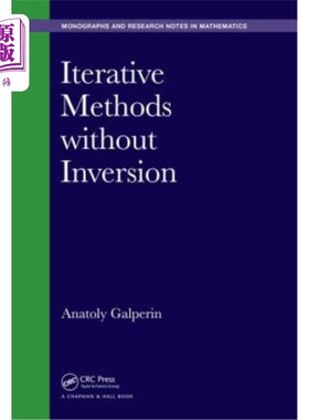 海外直订Iterative Methods Without Inversion 无反演迭代法