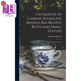 Reliefs 凹版 Busts Bas Intaglios 奖章 浮雕 and 浅浮雕 Statues; Medals Cameos 海外直订Catalogue Small