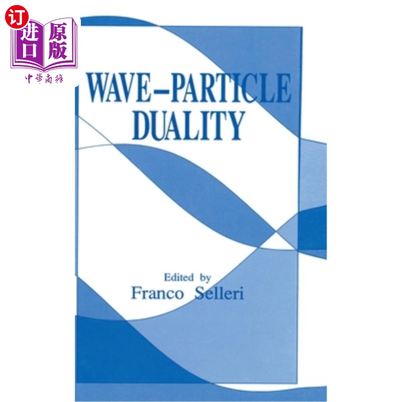 海外直订Wave-Particle Duality 波粒二象性